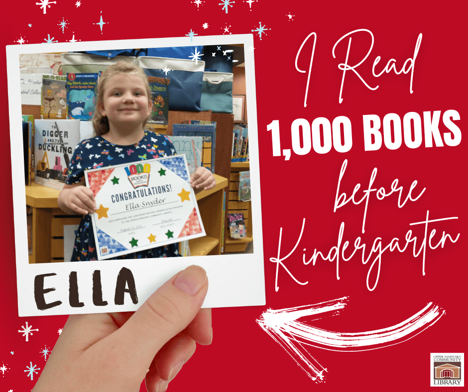 A hand holding a polaroid picture of a little girl smiling and holding a sign. The name Ella is written on the photo. Text to the right says I read 1,000 books before kindergarten.